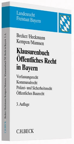 Abbildung von Becker / Heckmann | Klausurenbuch Öffentliches Recht in Bayern | 3. Auflage | 2015 | beck-shop.de