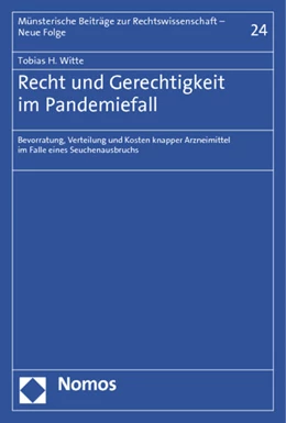 Abbildung von Witte | Recht und Gerechtigkeit im Pandemiefall | 1. Auflage | 2013 | beck-shop.de