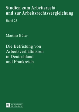 Abbildung von Büter | Die Befristung von Arbeitsverhältnissen in Deutschland und Frankreich | 1. Auflage | 2013 | 23 | beck-shop.de