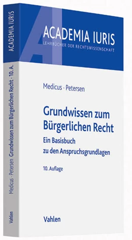 Abbildung von Medicus / Petersen | Grundwissen zum Bürgerlichen Recht | 10. Auflage | 2014 | beck-shop.de