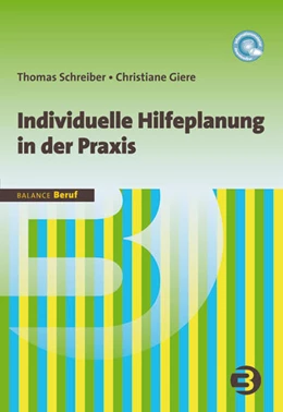 Abbildung von Schreiber / Giere | Individuelle Hilfeplanung in der Praxis | 2. Auflage | 2014 | 4 | beck-shop.de