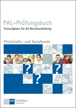 Abbildung von PAL - Prüfungsbuch Wirtschafts- und Sozialkunde | 4. Auflage | 2013 | beck-shop.de
