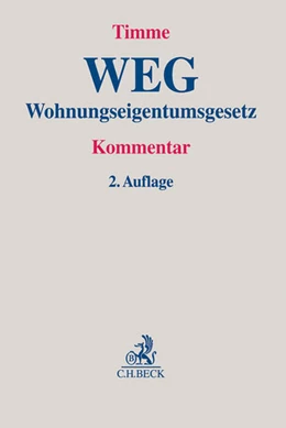 Abbildung von Timme | Wohnungseigentumsgesetz: WEG | 2. Auflage | 2014 | beck-shop.de