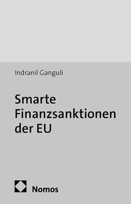 Abbildung von Ganguli | Smarte Finanzsanktionen der EU | 1. Auflage | 2013 | 23 | beck-shop.de