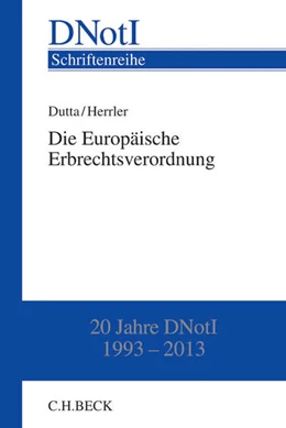 Abbildung von Dutta / Herrler | Die Europäische Erbrechtsverordnung | 1. Auflage | 2014 | Band 19 | beck-shop.de
