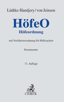 Abbildung von Lüdtke-Handjery / von Jeinsen | Höfeordnung: HöfeO | 11. Auflage | 2015 | beck-shop.de