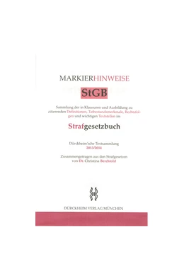 Abbildung von StGB Markierhinweise für das Gesetz | 1. Auflage | 2013 | beck-shop.de