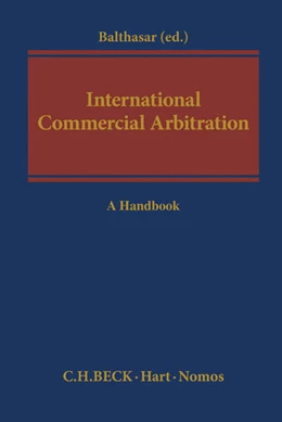 Abbildung von Balthasar | International Commercial Arbitration | 1. Auflage | 2016 | beck-shop.de