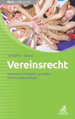Abbildung von Schöpflin / Sikora | Vereinsrecht | 1. Auflage | 2019 | beck-shop.de