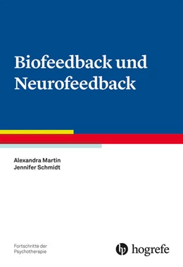 Abbildung von Martin / Schmidt | Biofeedback und Neurofeedback | 1. Auflage | 2023 | 88 | beck-shop.de