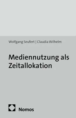 Abbildung von Seufert / Wilhelm | Mediennutzung als Zeitallokation | 1. Auflage | 2014 | 30 | beck-shop.de