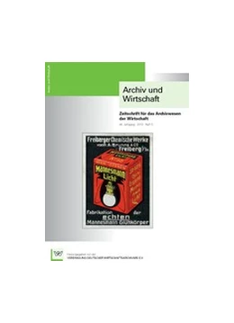 Abbildung von Archiv und Wirtschaft | 52. Auflage | 2018 | beck-shop.de