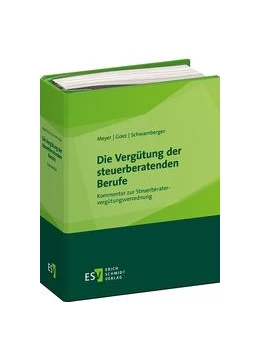 Abbildung von Meyer / Goez | Die Vergütung der steuerberatenden Berufe • mit Aktualisierungsservice | 1. Auflage | 2017 | beck-shop.de
