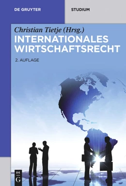 Abbildung von Tietje (Hrsg.) | Internationales Wirtschaftsrecht | 2. Auflage | 2015 | beck-shop.de