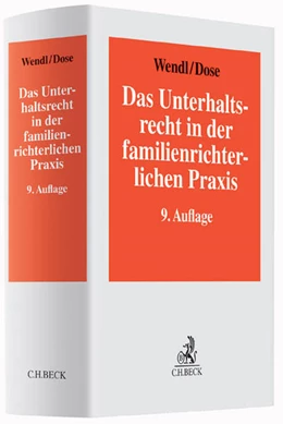 Abbildung von Wendl / Dose | Das Unterhaltsrecht in der familienrichterlichen Praxis | 9. Auflage | 2015 | beck-shop.de