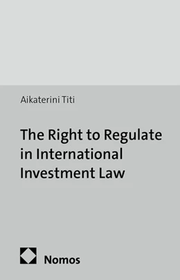 Abbildung von Titi | The Right to Regulate in International Investment Law | 1. Auflage | 2014 | 10 | beck-shop.de