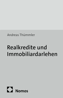 Abbildung von Thümmler | Realkredite und Immobiliardarlehen | 1. Auflage | 2014 | 829 | beck-shop.de