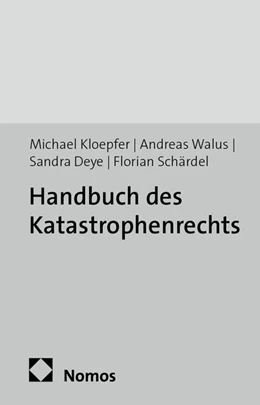 Abbildung von Kloepfer | Handbuch des Katastrophenrechts | 1. Auflage | 2015 | 9 | beck-shop.de