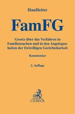 Abbildung von Haußleiter
   
  | FamFG | 2. Auflage | 2017 | beck-shop.de