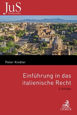 Abbildung von Kindler | Einführung in das italienische Recht | 3. Auflage | 2019 | Band 122 | beck-shop.de