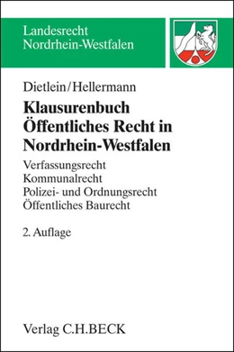 Abbildung von Dietlein / Hellermann | Klausurenbuch Öffentliches Recht in Nordrhein-Westfalen | 2. Auflage | 2014 | beck-shop.de