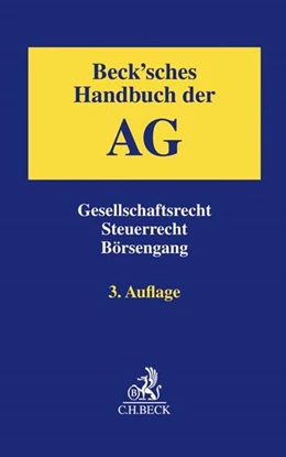 Abbildung von Beck'sches Handbuch der AG | 3. Auflage | 2019 | beck-shop.de