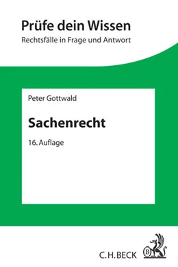 Abbildung von Gottwald | Sachenrecht | 16. Auflage | 2014 | beck-shop.de