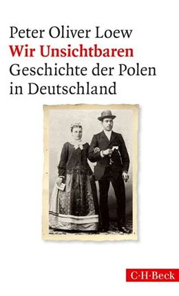 Abbildung von Loew, Peter Oliver | Wir Unsichtbaren | 1. Auflage | 2014 | 6158 | beck-shop.de