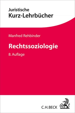 Abbildung von Rehbinder | Rechtssoziologie | 8. Auflage | 2014 | beck-shop.de