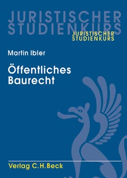 Abbildung von Ibler | Öffentliches Baurecht | 1. Auflage | 2006 | beck-shop.de