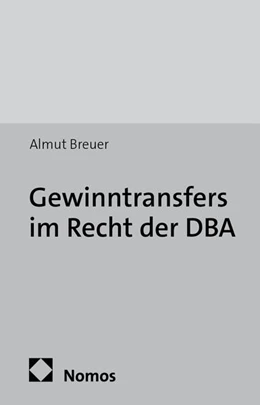 Abbildung von Breuer | Gewinntransfers im Recht der DBA | 1. Auflage | 2014 | 49 | beck-shop.de