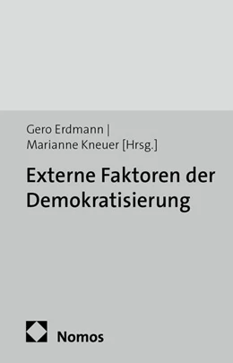 Abbildung von Erdmann / Kneuer (Hrsg.) | Externe Faktoren der Demokratisierung | 2. Auflage | 2014 | 5 | beck-shop.de