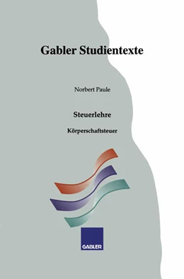 Abbildung von Paule | Körperschaftsteuer | 1. Auflage | 1994 | beck-shop.de