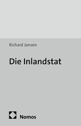 Abbildung von Jansen | Die Inlandstat | 1. Auflage | 2014 | 119 | beck-shop.de