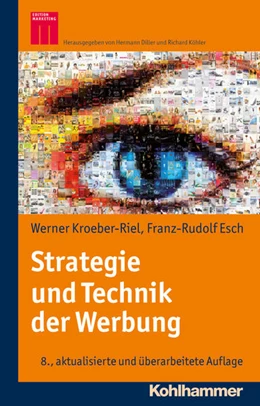 Abbildung von Kroeber-Riel / Diller | Strategie und Technik der Werbung | 8. Auflage | 2015 | beck-shop.de