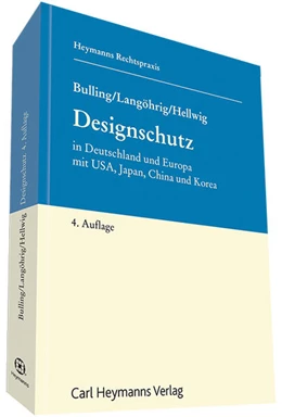 Abbildung von Bulling / Langöhrig | Designschutz | 4. Auflage | 2017 | beck-shop.de