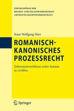 Abbildung von Nörr | Romanisch-kanonisches Prozessrecht | 1. Auflage | 2012 | beck-shop.de