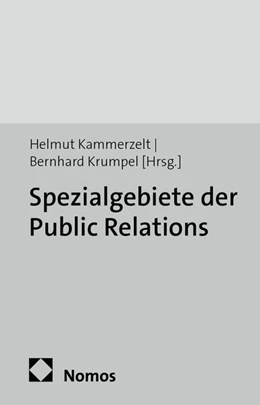 Abbildung von Kammerzelt / Krumpel (Hrsg.) | Spezialgebiete der Public Relations | 1. Auflage | 2014 | beck-shop.de