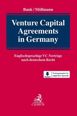 Abbildung von Bank / Möllmann | Venture Capital Agreements in Germany | 1. Auflage | 2017 | beck-shop.de