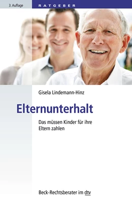 Abbildung von Lindemann-Hinz | Elternunterhalt | 3. Auflage | 2016 |  50780 | beck-shop.de
