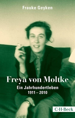 Abbildung von Geyken, Frauke | Freya von Moltke | 3. Auflage | 2015 | beck-shop.de