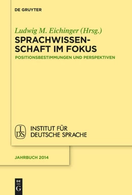 Abbildung von Eichinger | Sprachwissenschaft im Fokus | 1. Auflage | 2015 | 2014 | beck-shop.de
