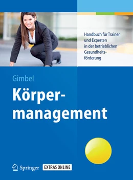 Abbildung von Gimbel | Körpermanagement | 1. Auflage | 2014 | beck-shop.de