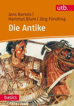 Abbildung von Bartels / Blum | Die Antike | 1. Auflage | 2015 | beck-shop.de