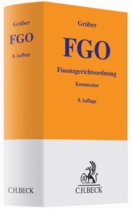Abbildung von Gräber | Finanzgerichtsordnung: FGO | 8. Auflage | 2015 | beck-shop.de