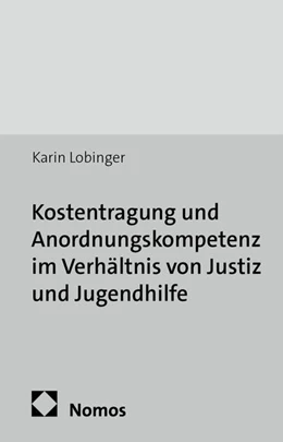Abbildung von Lobinger | Kostentragung und Anordnungskompetenz im Verhältnis von Justiz und Jugendhilfe | 1. Auflage | 2015 | 66 | beck-shop.de