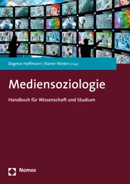 Abbildung von Hoffmann / Winter (Hrsg.) | Mediensoziologie | 1. Auflage | 2018 | beck-shop.de