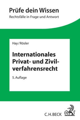 Abbildung von Hay / Rösler | Internationales Privat- und Zivilverfahrensrecht | 5. Auflage | 2016 | beck-shop.de