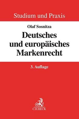 Abbildung von Sosnitza | Deutsches und europäisches Markenrecht | 2. Auflage | 2015 | beck-shop.de
