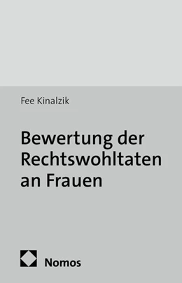 Abbildung von Kinalzik | Bewertung der Rechtswohltaten an Frauen | 1. Auflage | 2014 | 127 | beck-shop.de